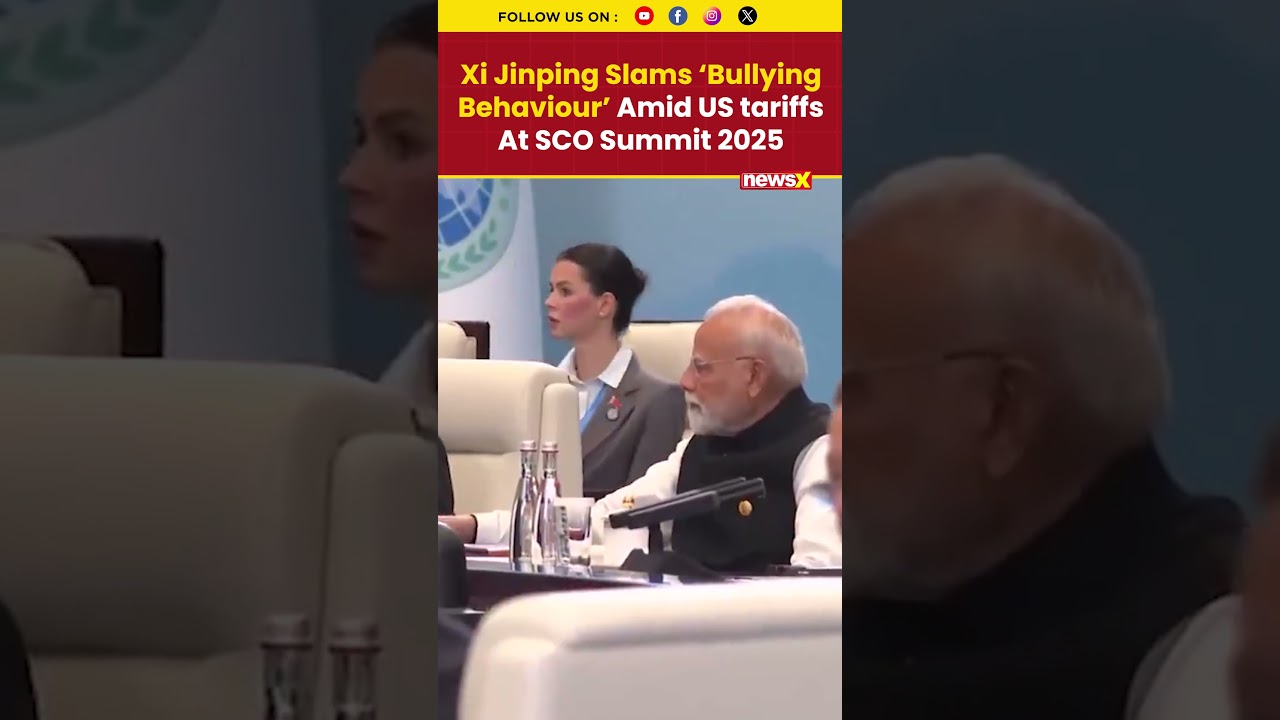 Xi Jinping Slams &lsquo;Bullying Behaviour&rsquo;  amid US tariffs at SCO Summit 2025