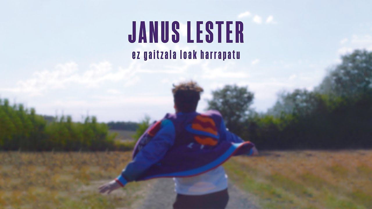 JANUS LESTER - Ez gaitzala loak harrapatu
