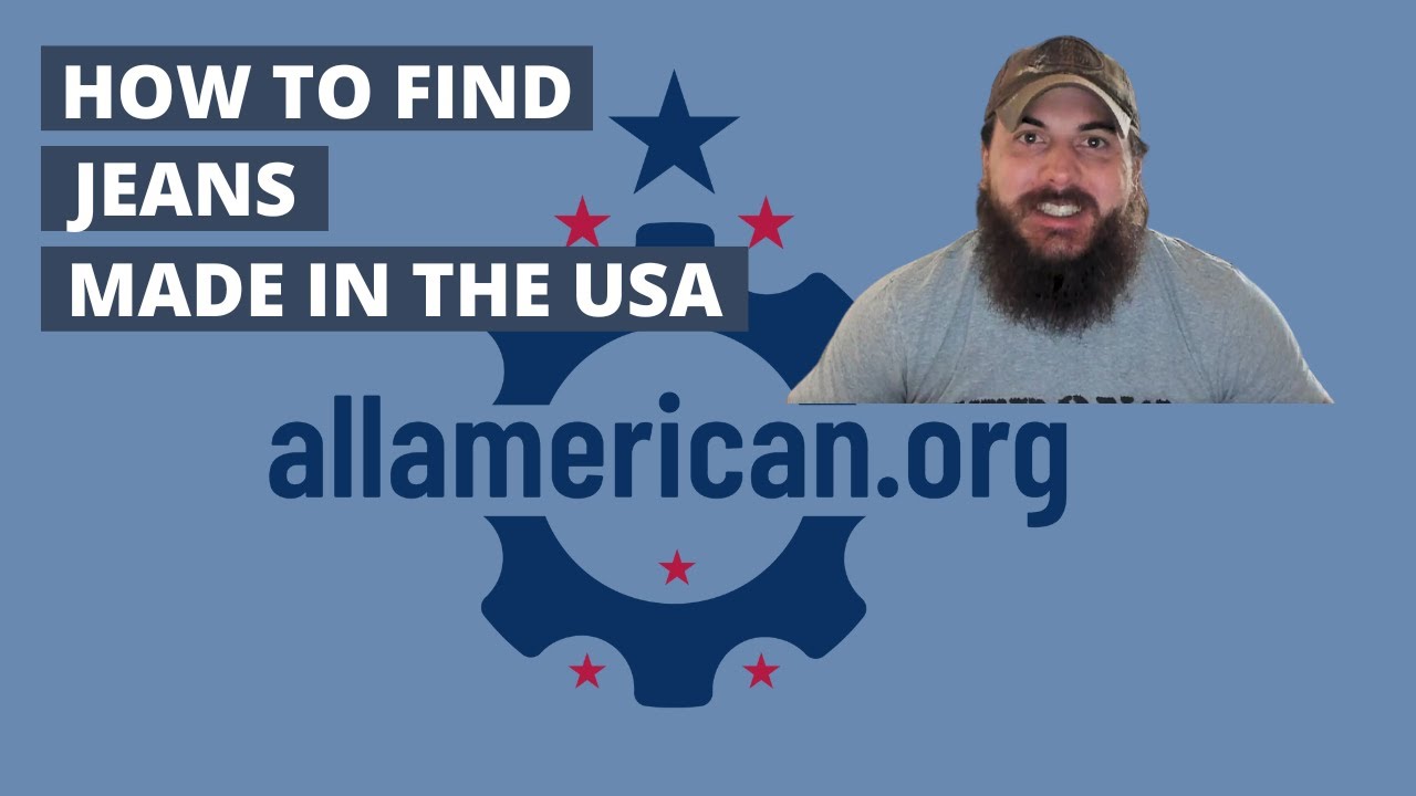 How to Find Jeans Made in the USA (+ Great American Made Jeans!) - AllAmerican.org