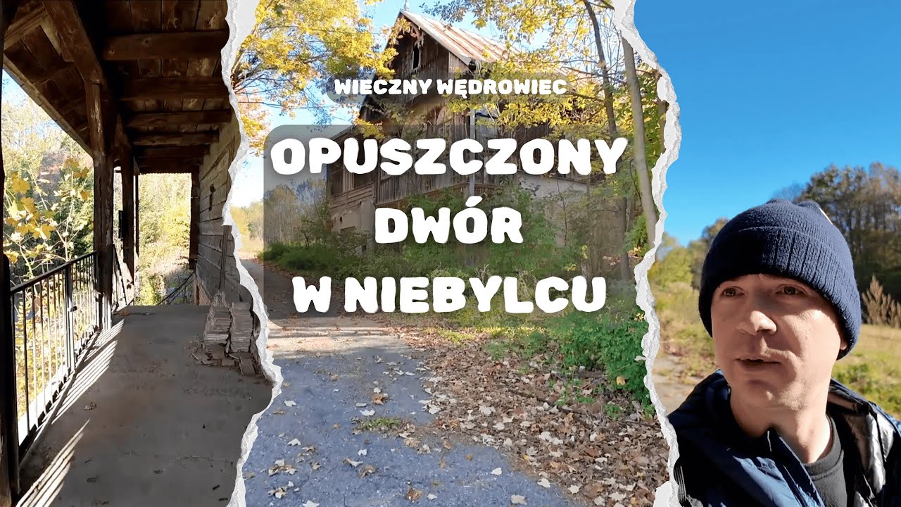 17. Niebylec - opuszczony dw&oacute;r i pozostałości sp&oacute;łdzielni  [