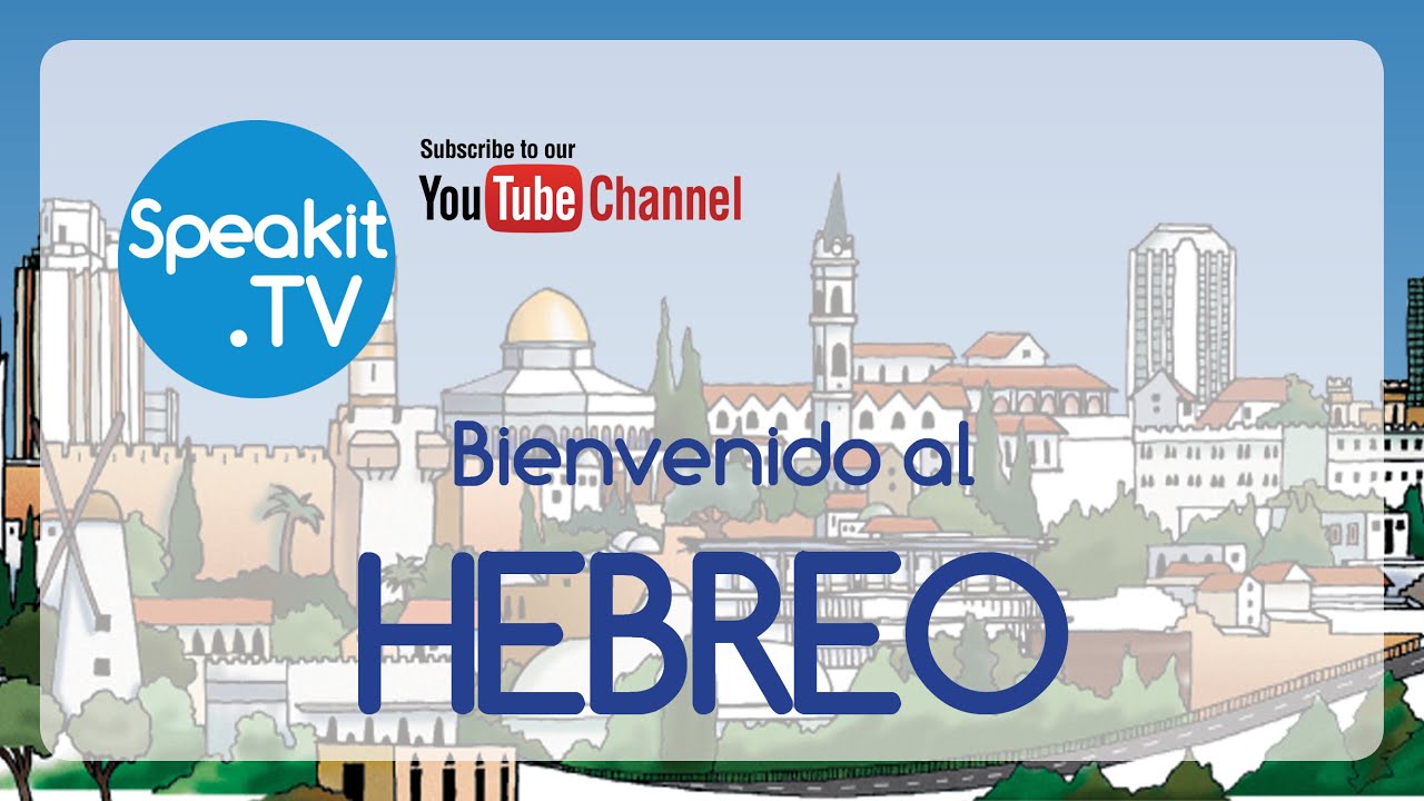 Bienvenido al HEBREO | Lección 1: ¡Hola! | Speakit.tv (3424-01)