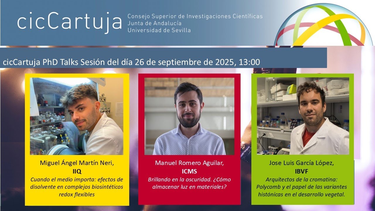cicCartuja PhD Talks Sesión del día 26 de septiembre de 2025