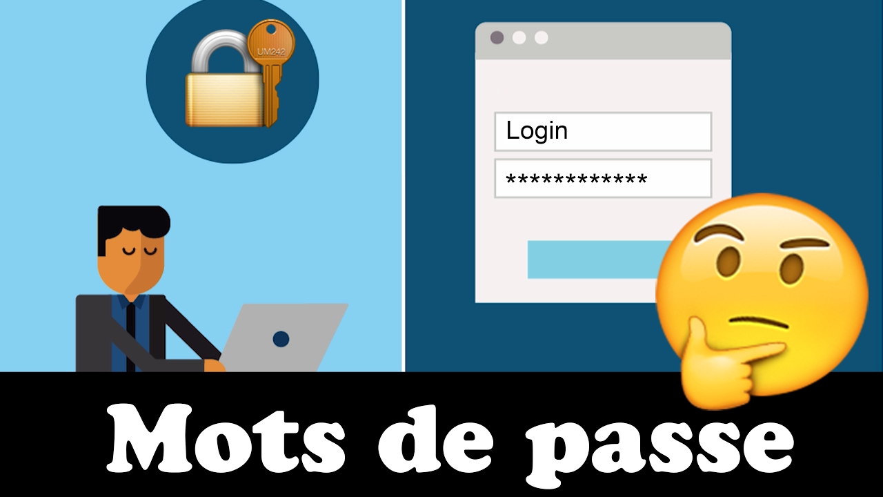 Comment cr&eacute;er un bon mot de passe ?