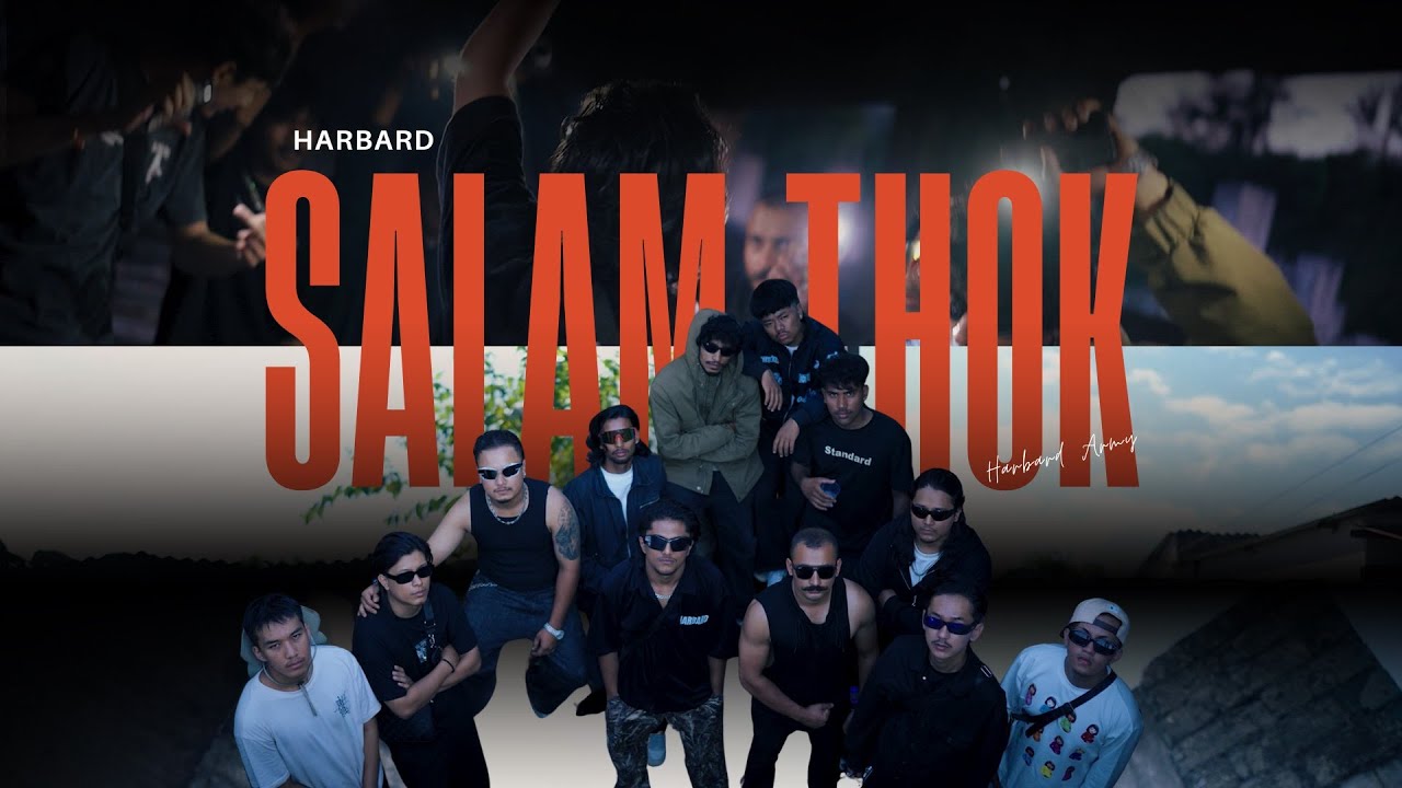 HARBARD - SALAM THOK || Official Music Video || Prod. @NISWONMUSIC 