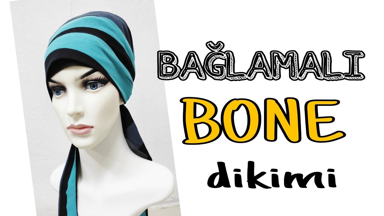 BAĞLAMALI BONE Kesimi ve dikimi..How to sew a bonnet?خياطة العظام