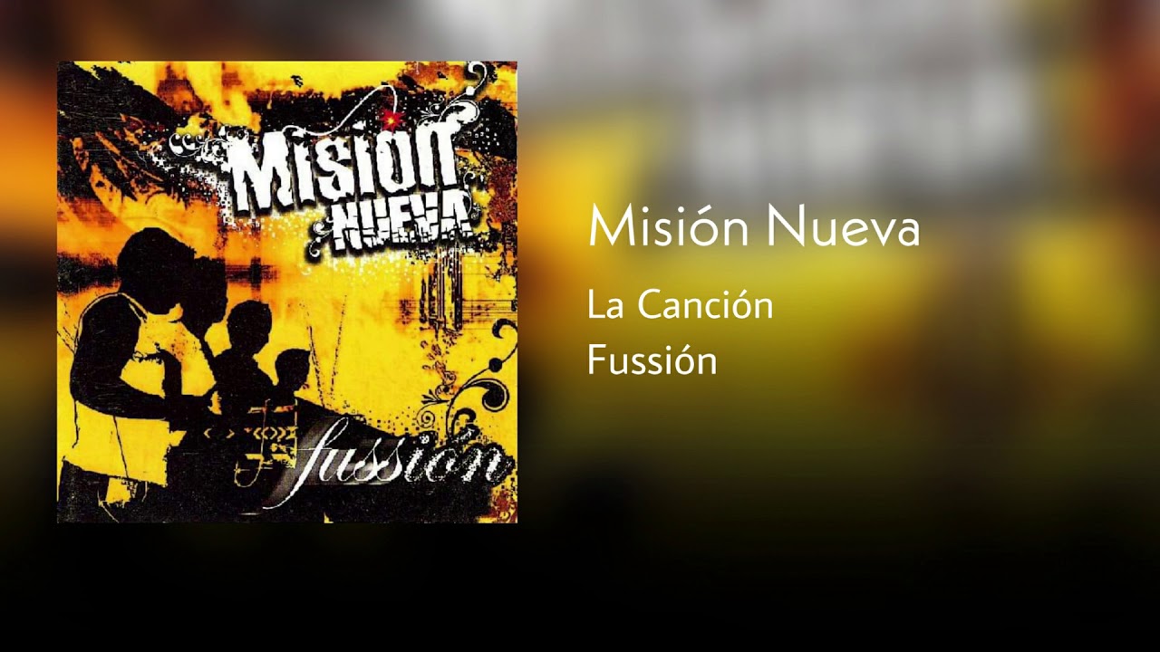 Misión Nueva - La Canción (Audio)