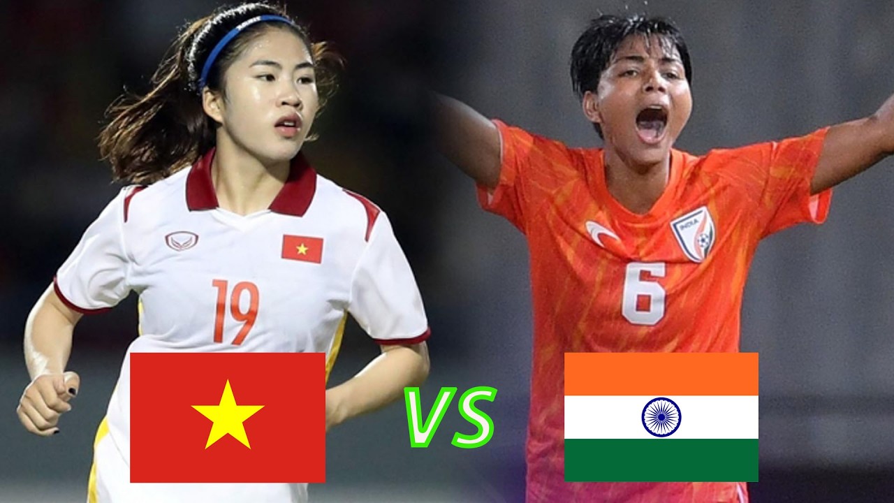 🔴 Nữ Việt Nam vs  Nữ Ấn Độ | Vòng Loại Bóng Đá Nữ Châu Á | Cuộc Đua Khét Lét