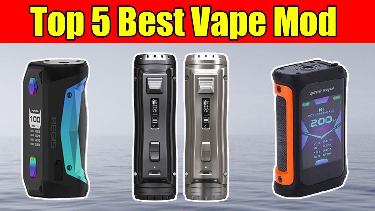 Best Vape Mod