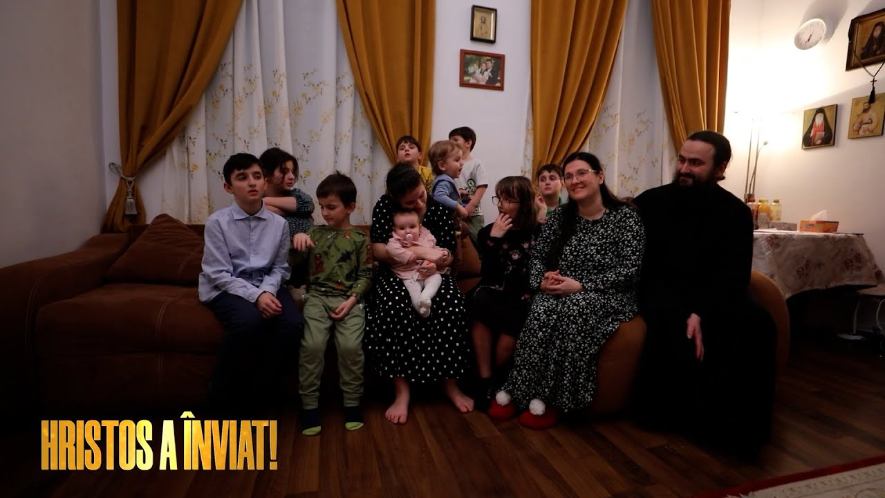 Binecuvântările unei familii cu zece copii
