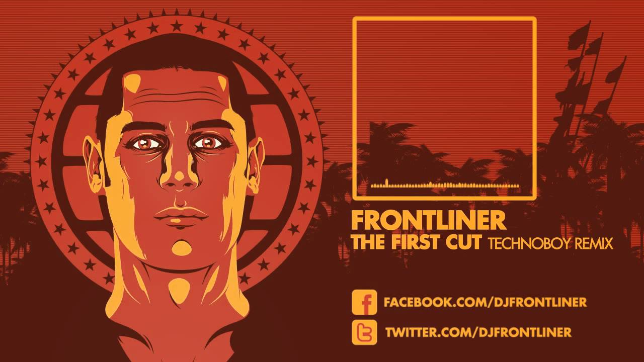 Frontliner - The First Cut Technoboy Remix HD|HQ Preview