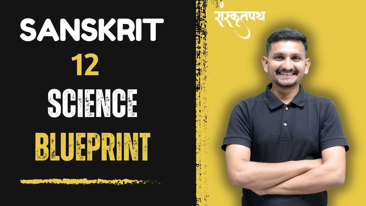 STD 12 Sanskrit | blue print | Science | Board 2025 Revision | DRJOSHI