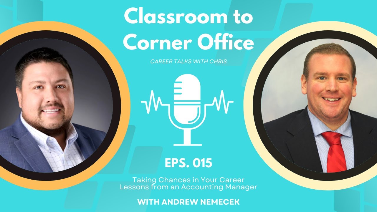 Andrew Nemecek | Taking Chances in Your Career: Lessons from an Accounting Manager