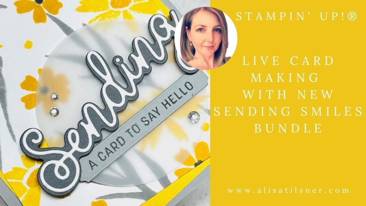 Sneak Peek at New Stampin' Up! Sending Smiles Bundle