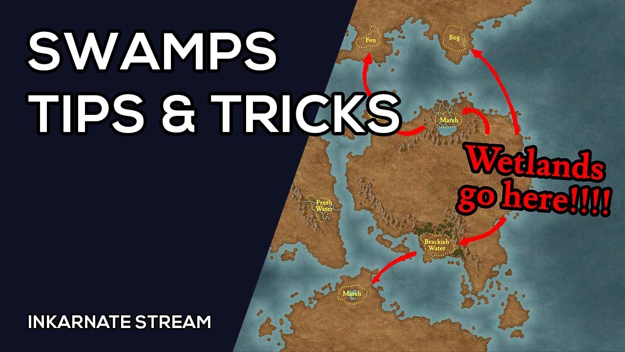 SWAMPS: Tips & Tricks | Inkarnate Stream