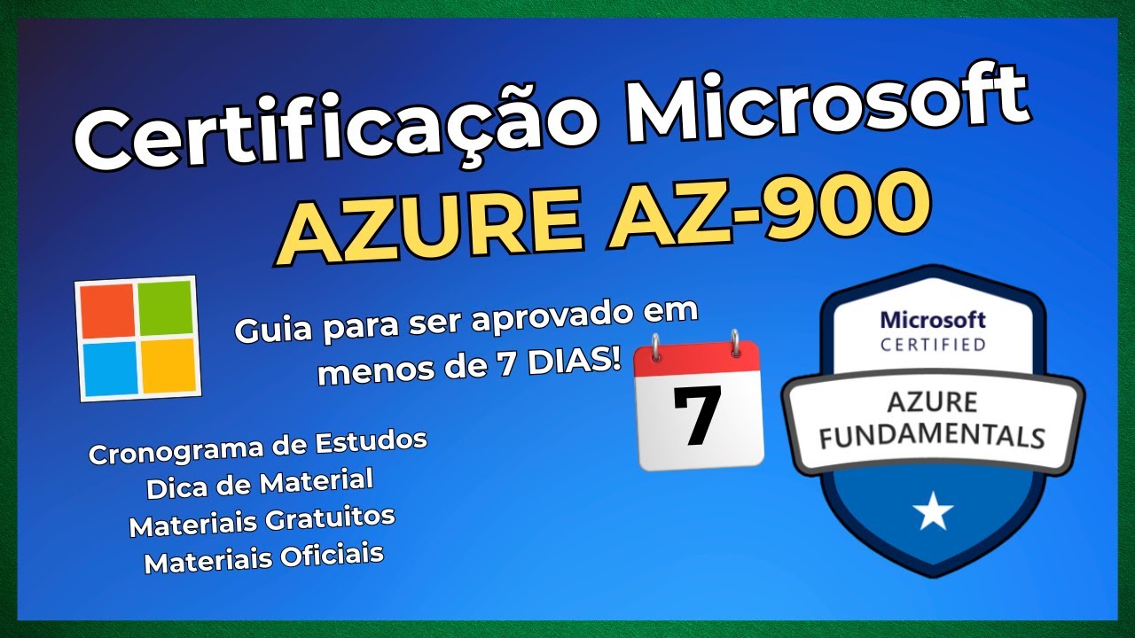 CERTIFICAÇÃO AZURE AZ-900: Guia de Estudos e Dicas pra passar em menos de 7 DIAS!