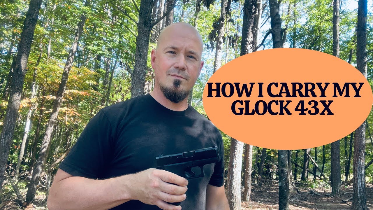 My Favorite Holster for Carrying the Glock 43X