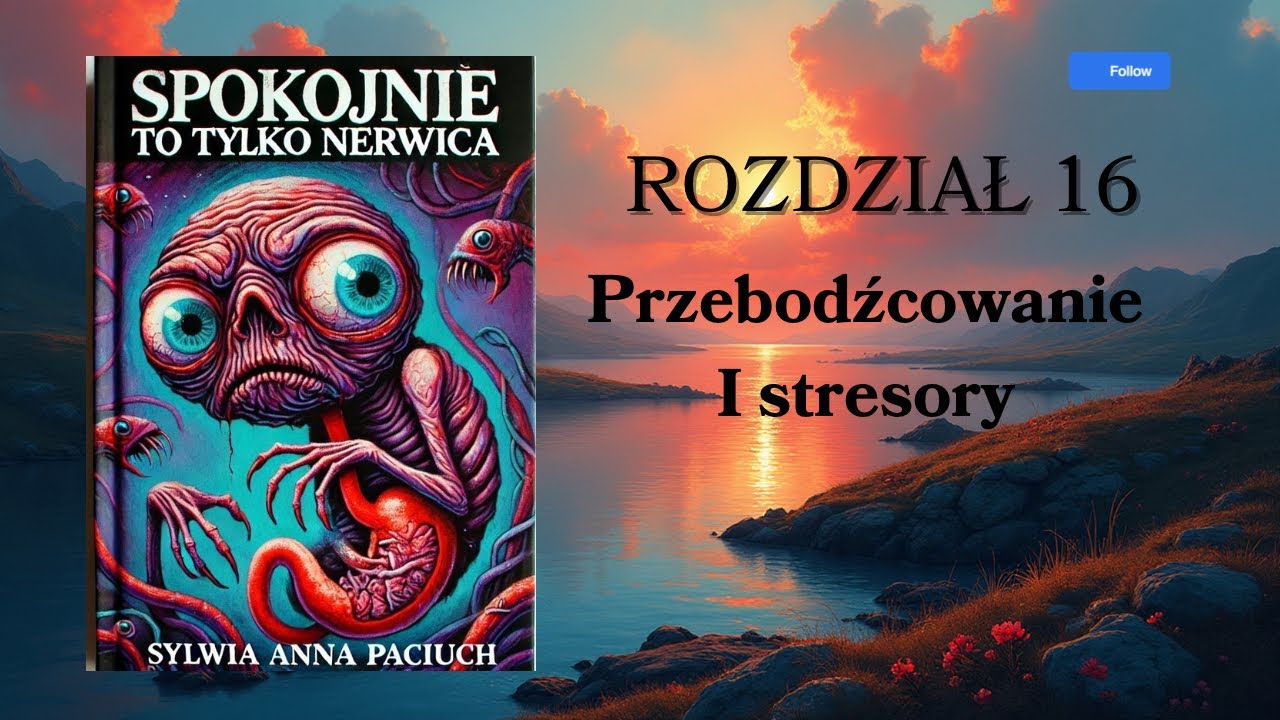 Masz nerwicę? Sprawdź TE ukryte stresory | Spokojnie, to tylko nerwica | Free Audiobook