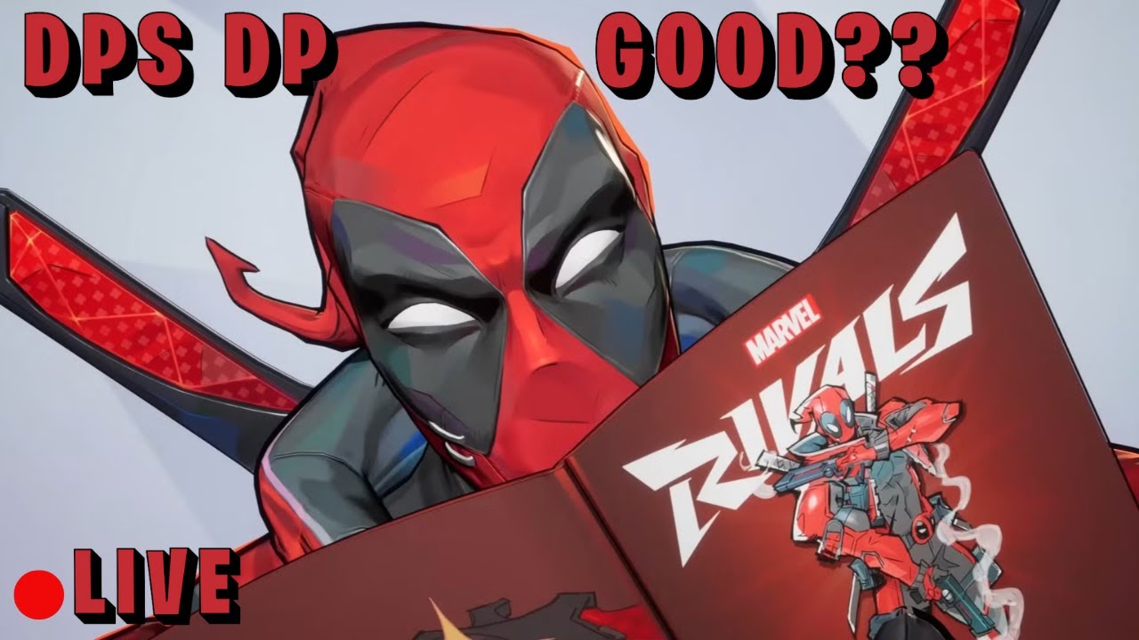 🔴 RANK -1 ON DEADPOOL TODAY ?? || MARVEL RIVALS SEASON 6
