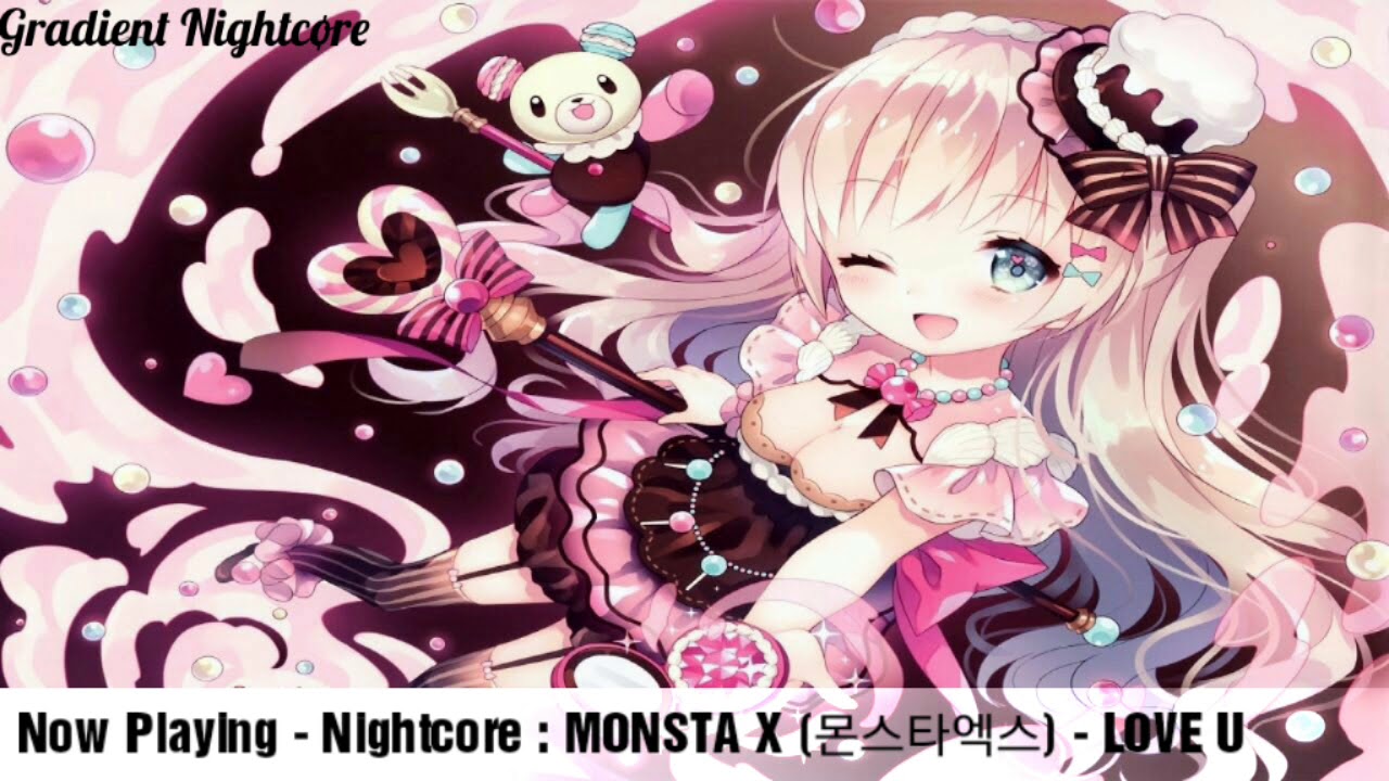 【Nightcore】&rarr; MONSTA X (몬스타엑스) - LOVE U