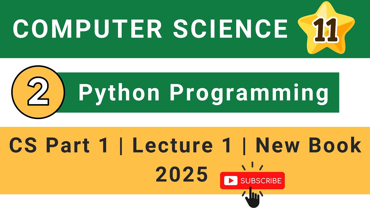 Computer Science Part 1 | Lecture 1 | Python Programming Basics | New Book 2025