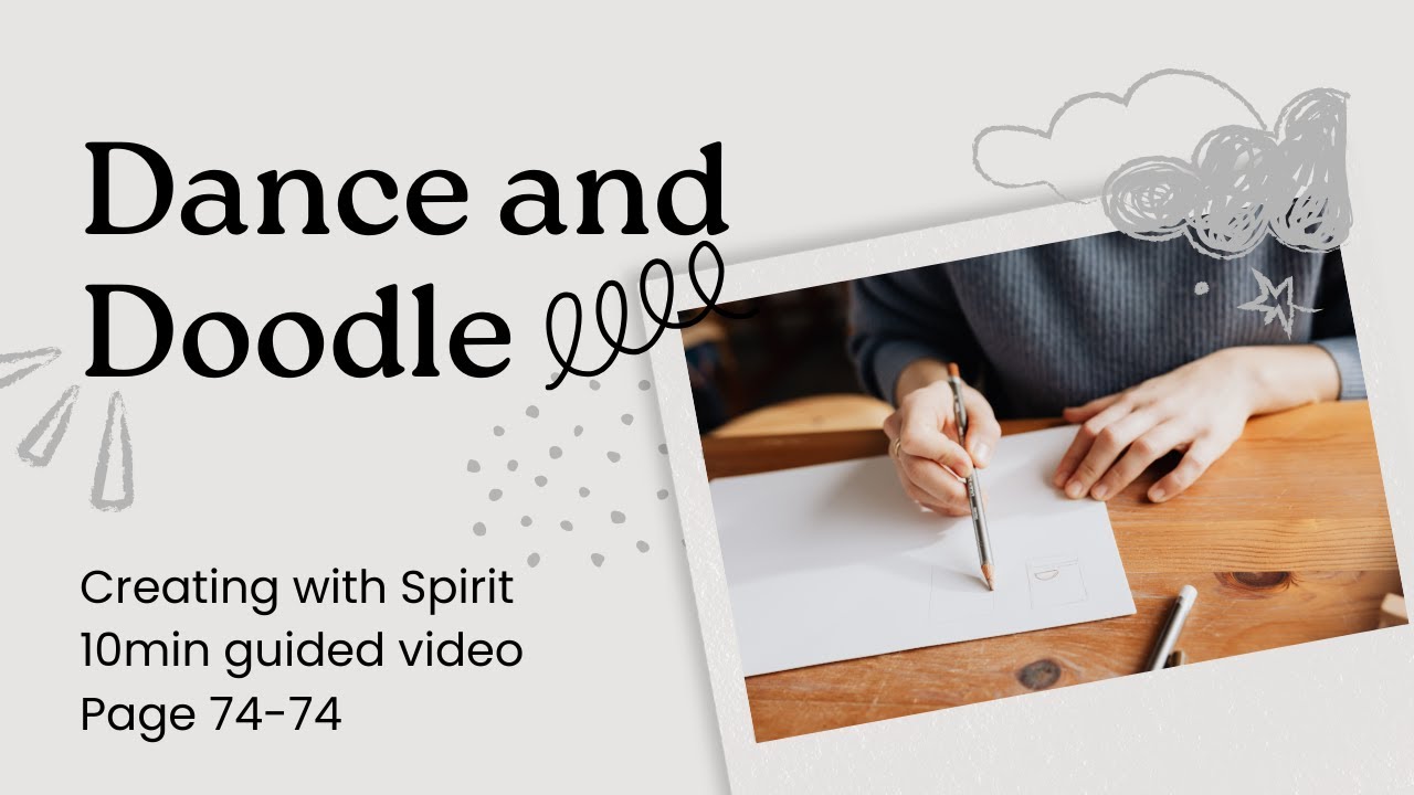Dance and Doodle Meditation Creating with Spirit by Sandra Sabene