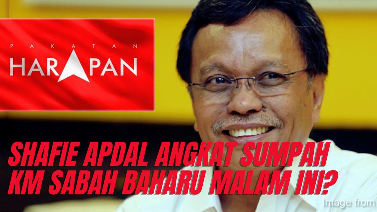 SHAFIE APDAL BAKAL ANGKAT SUMPAH KETUA MENTERI SABAH MALAM INI?? Ini sebenarnya yg berlaku!