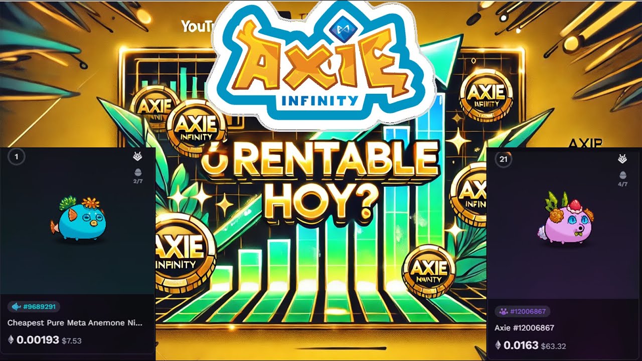 💰 Rentabilidad Actual en Axie Infinity: ¿Vale la Pena Invertir? HOY 🎮
