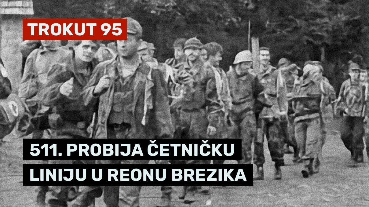 511. Slavna probija četničku liniju u rejon Brezika kod Bosanske Otoke
