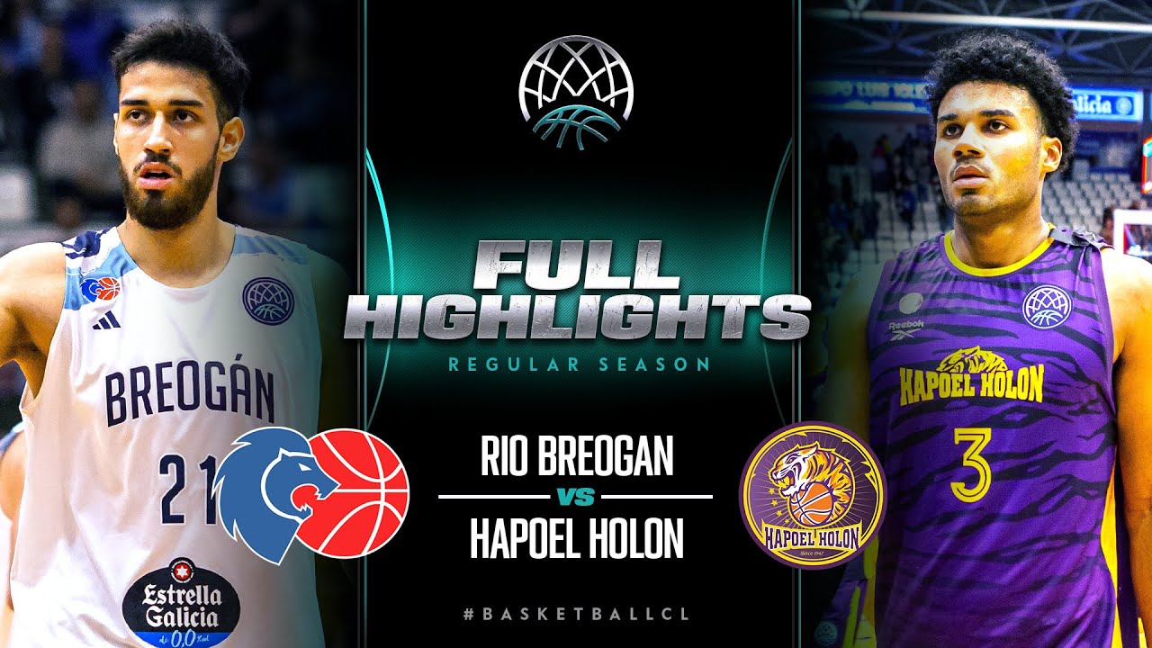 Rio Breogan v Hapoel Holon | Full Game Highlights | #BasketballCL 2023-24