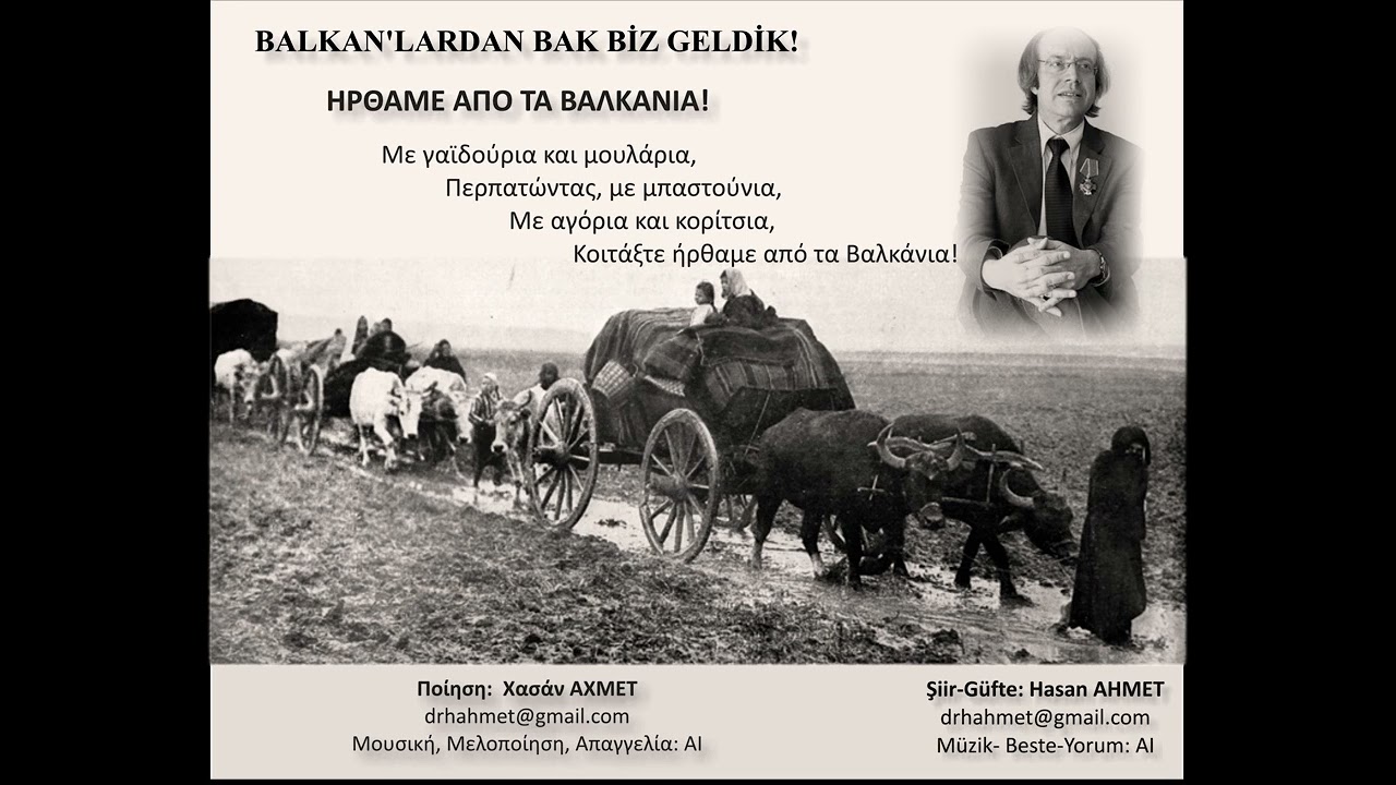 Balkanlardan biz geldik- Hasan AHMET