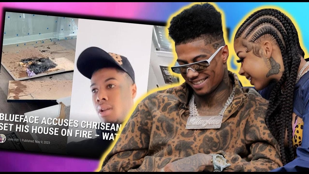 After going back & forth on Twitter Blueface accuses Chrisean Rock of setting his house on fire