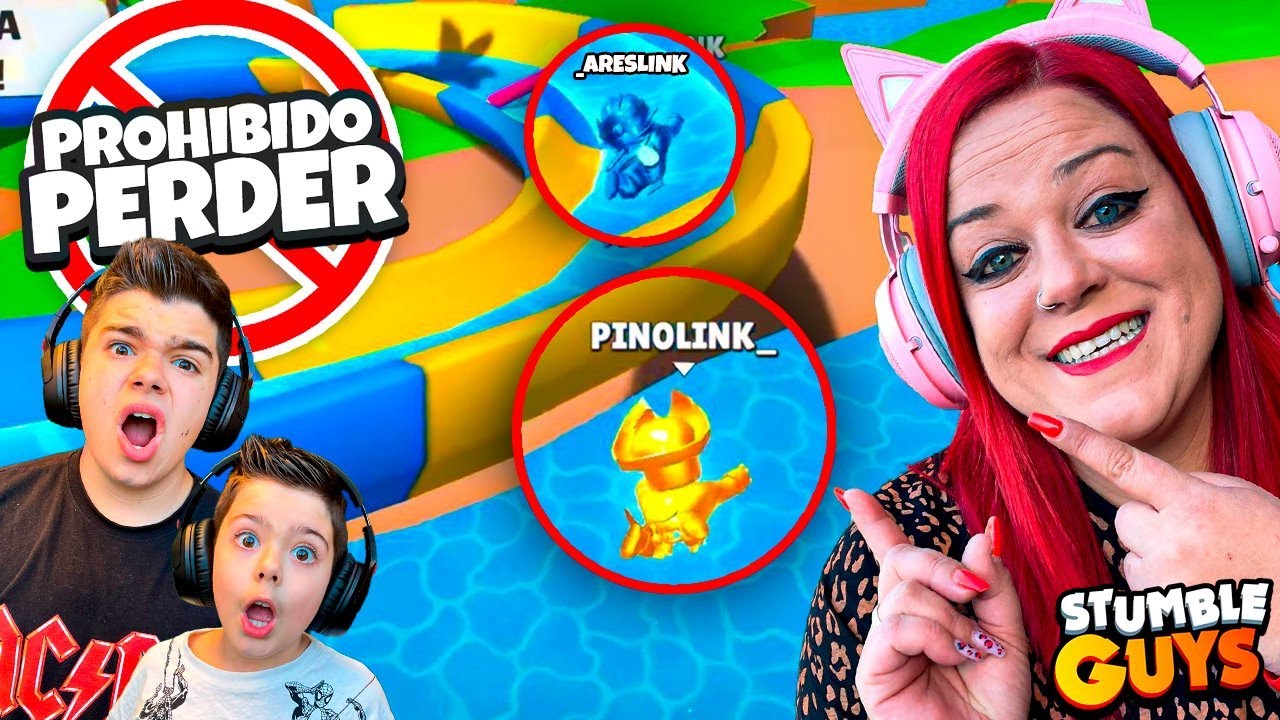MI MADRE NOS PROHIBE PERDER EN STUMBLE GUYS!!!