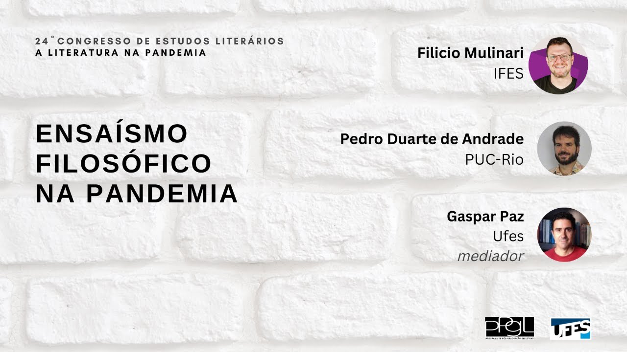 Filicio Mulinari e Pedro Duarte: Ensa&iacute;smo filos&oacute;fico na pandemia