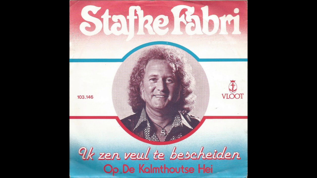 Stafke Fabri ‎- Ik Zen Veul Te Bescheiden