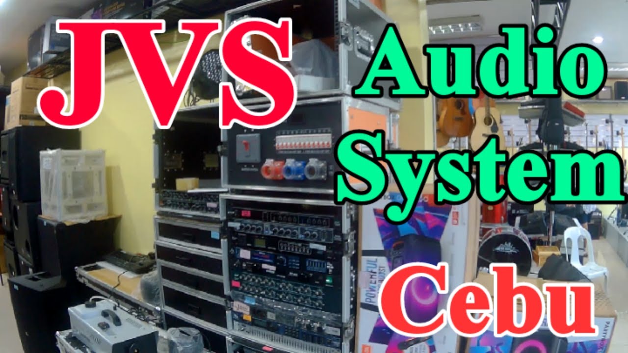 JVS AUDIO SYSTEM CEBU