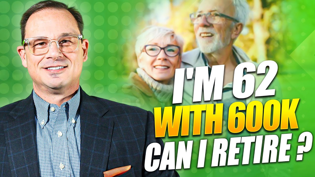 600K at 62 | Should You Take Social Security Now or Wait?