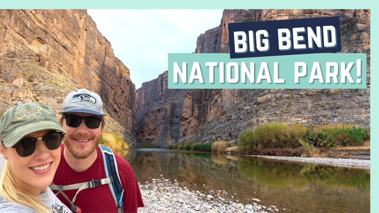 GOING OUT OF THE WAY FOR BIG BEND NATIONAL PARK (IT'S WORTH IT!)