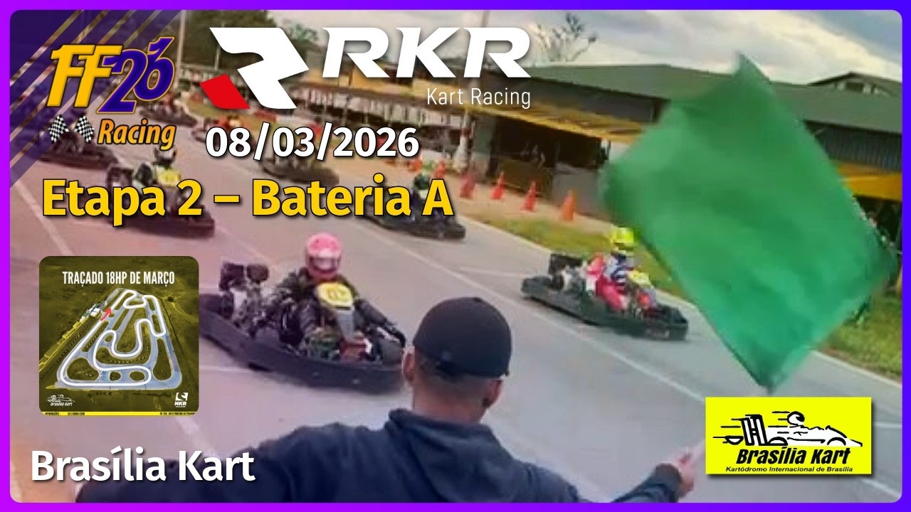 🏁 2ª Etapa do RKR 2026 no Brasília Kart – Bateria A