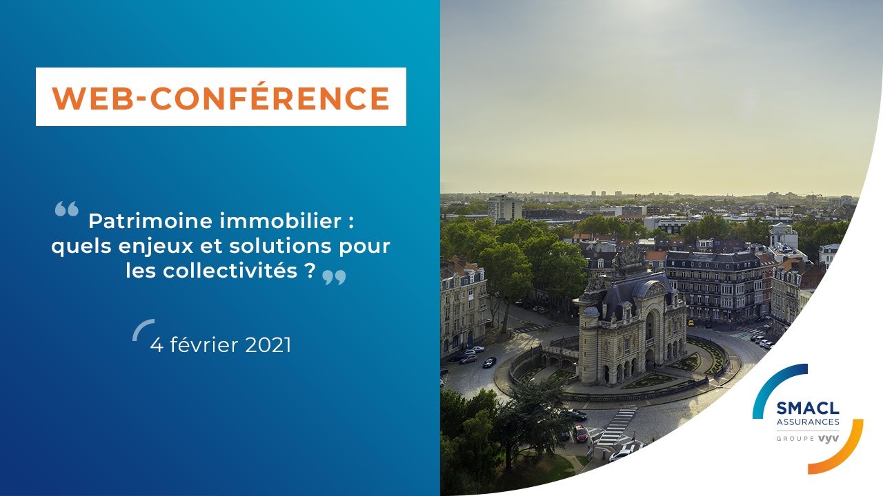 Webinaire "Patrimoine immobilier : Quels enjeux et solutions pour les collectivités ?"