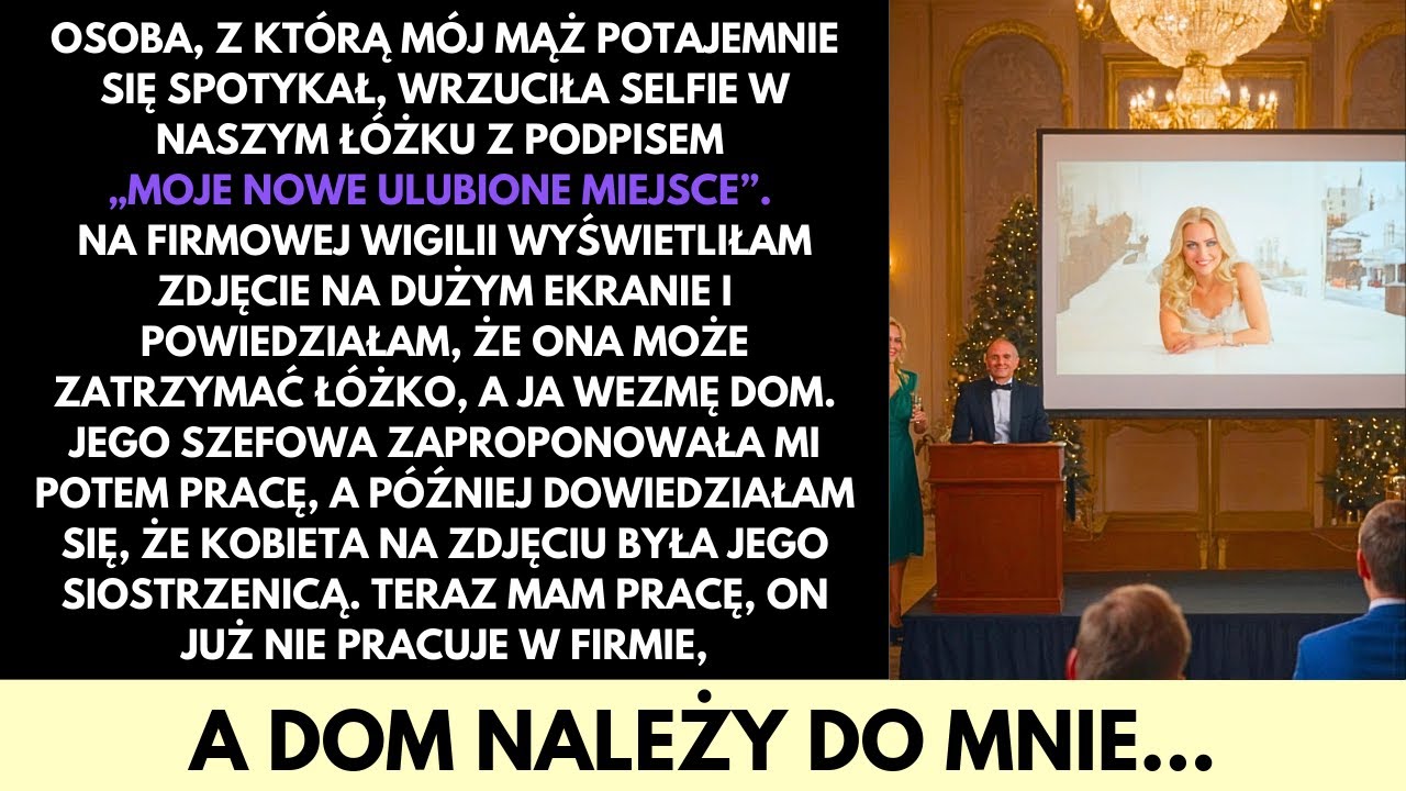 Ujawniłam Jego Kochankę Na Przyjęciu, Wzięłam Dom I Zdobyłam Pracę!