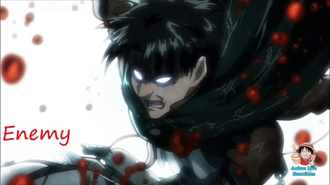 Attack on titan - (Levi Ackerman) -「 AMV 」- Enemy
