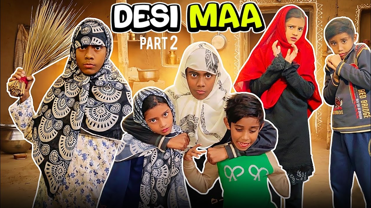 DESI MAA Part 2 😂🔥 | Funny Story & Relatable Moments | Family ki Dunia