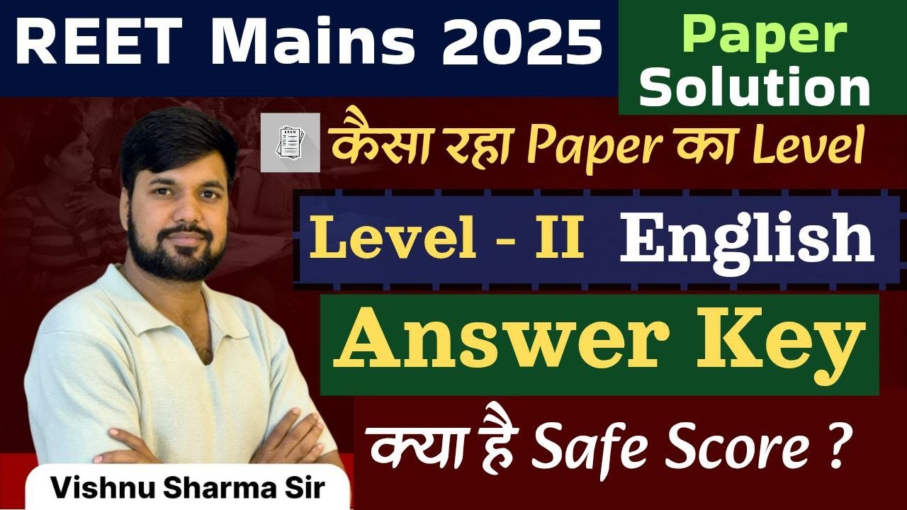REET MAINS Level 2 Answer Key 2026 | REET MAINS LEVEL 2 English PAPER SOLUTION | Vishnu Sharma