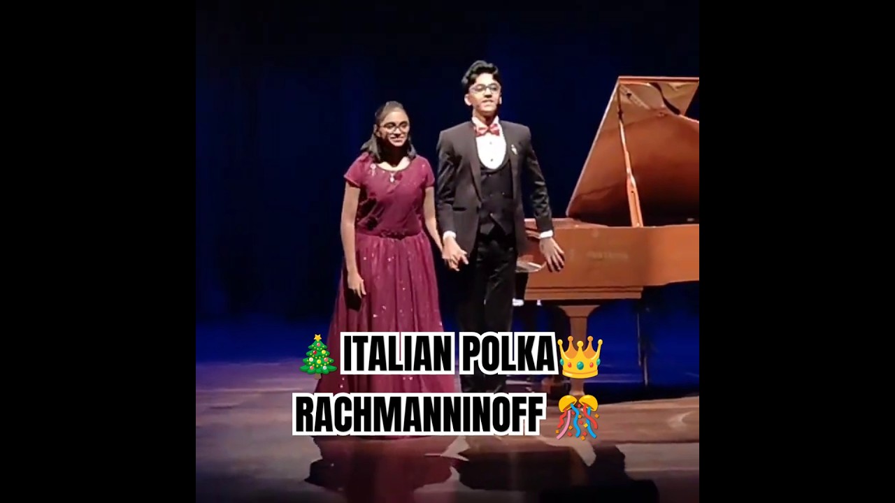 ITALIAN POLKA 👑 RACHMANINOFF 🎄by siblings FATEEN & FALISHA 👑❄️🎊