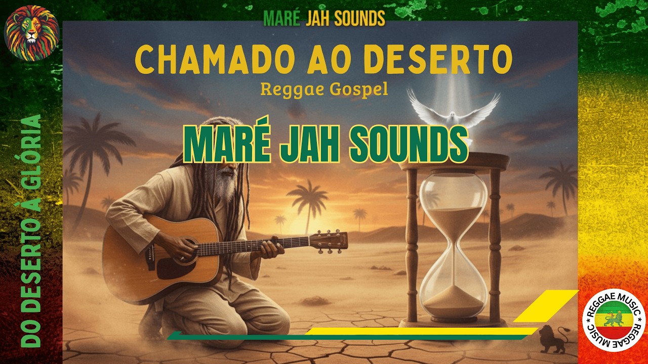 Chamado ao Deserto (Reggae gospel 2026)