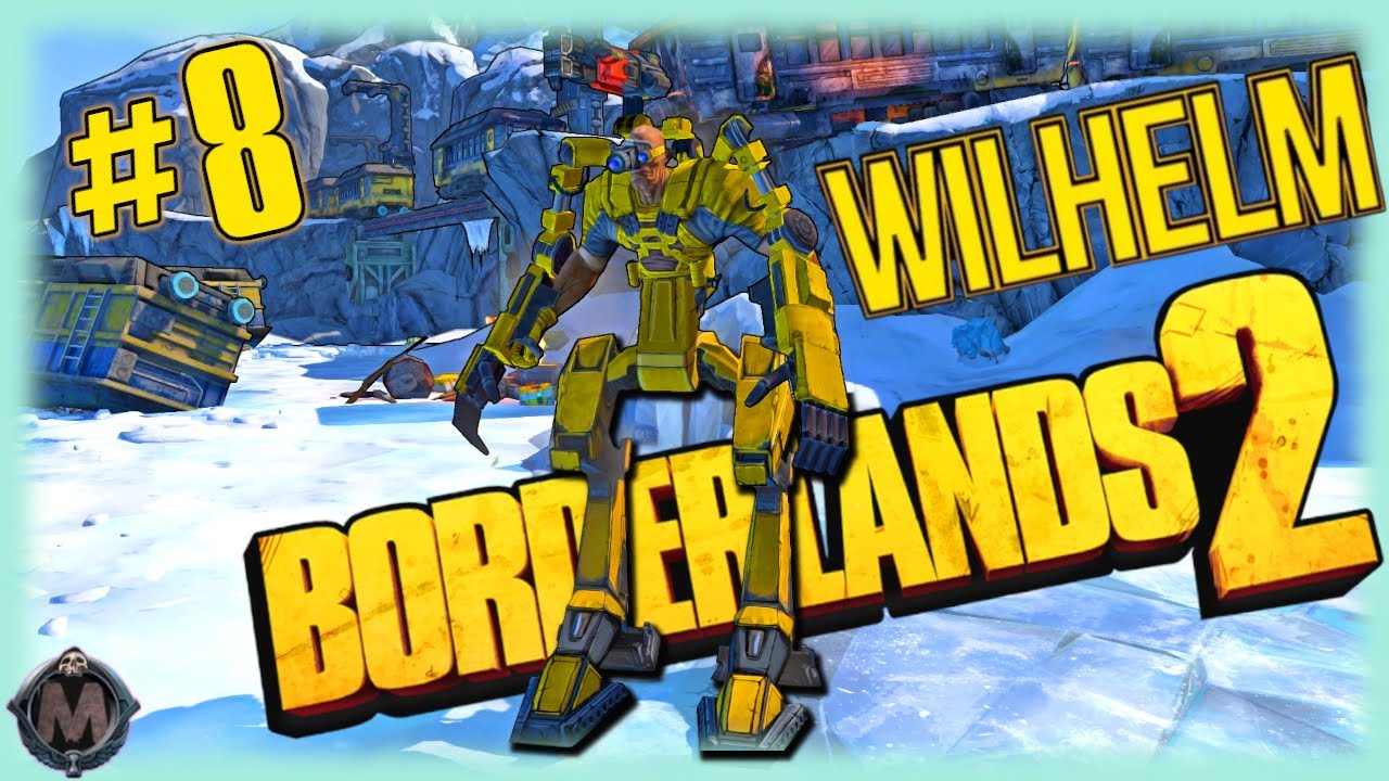 Босс Вильгельм [Прохождение игры Borderlands 2, без комментариев, запись через shadow play] №8