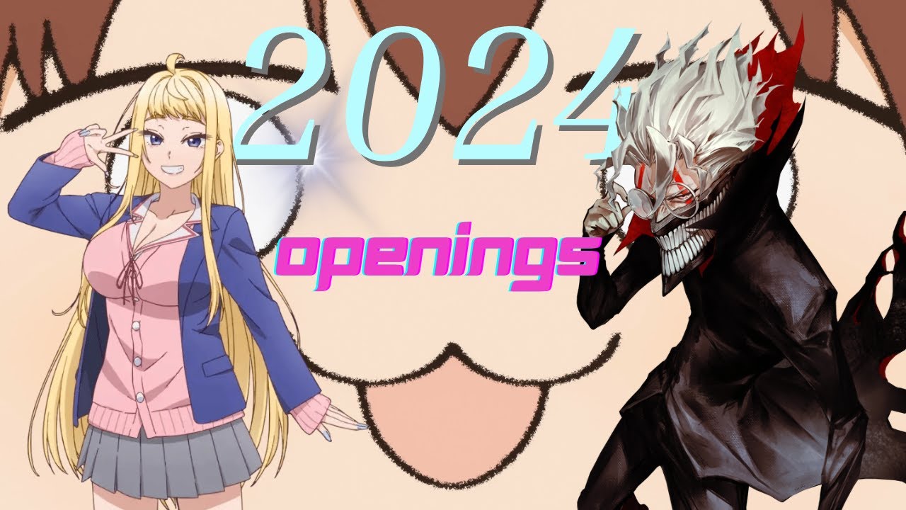 Los 30 mejores openings de 2024 (no admito discusi&oacute;n)