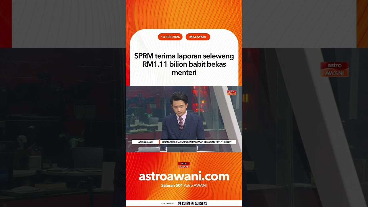 SPRM terima laporan seleweng RM1 11 bilion babit bekas menteri