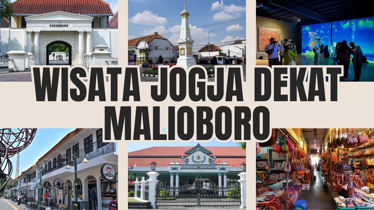 10 TEMPAT WISATA JOGJA DEKAT MALIOBORO