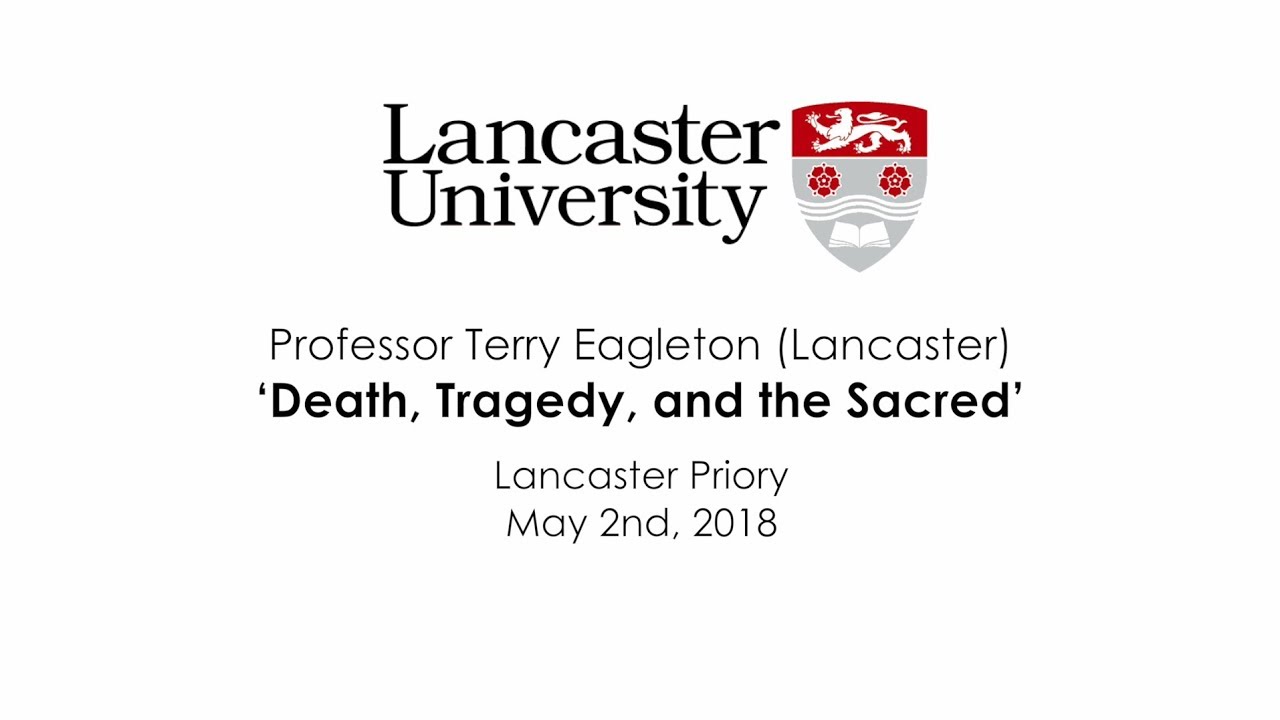 Death, Tragedy and the Sacred (Lancaster University)